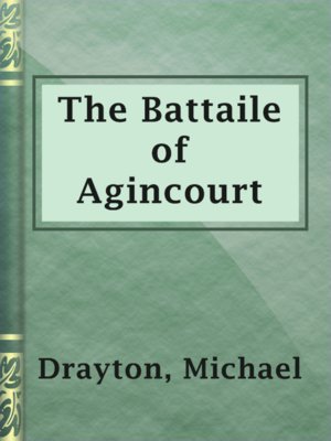 cover image of The Battaile of Agincourt
